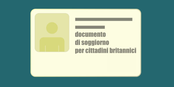 Cittadini britannici residenti in Italia: come richiedere il documento di soggiorno elettronico