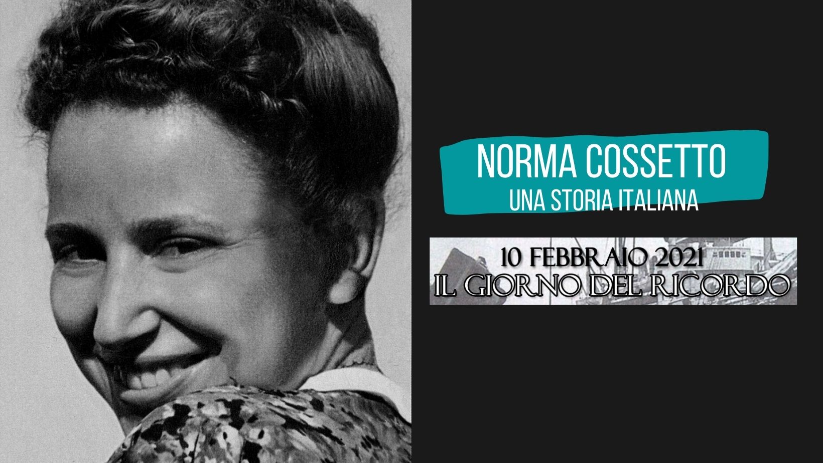 norma cossetto - il giorno del ricordo 2021