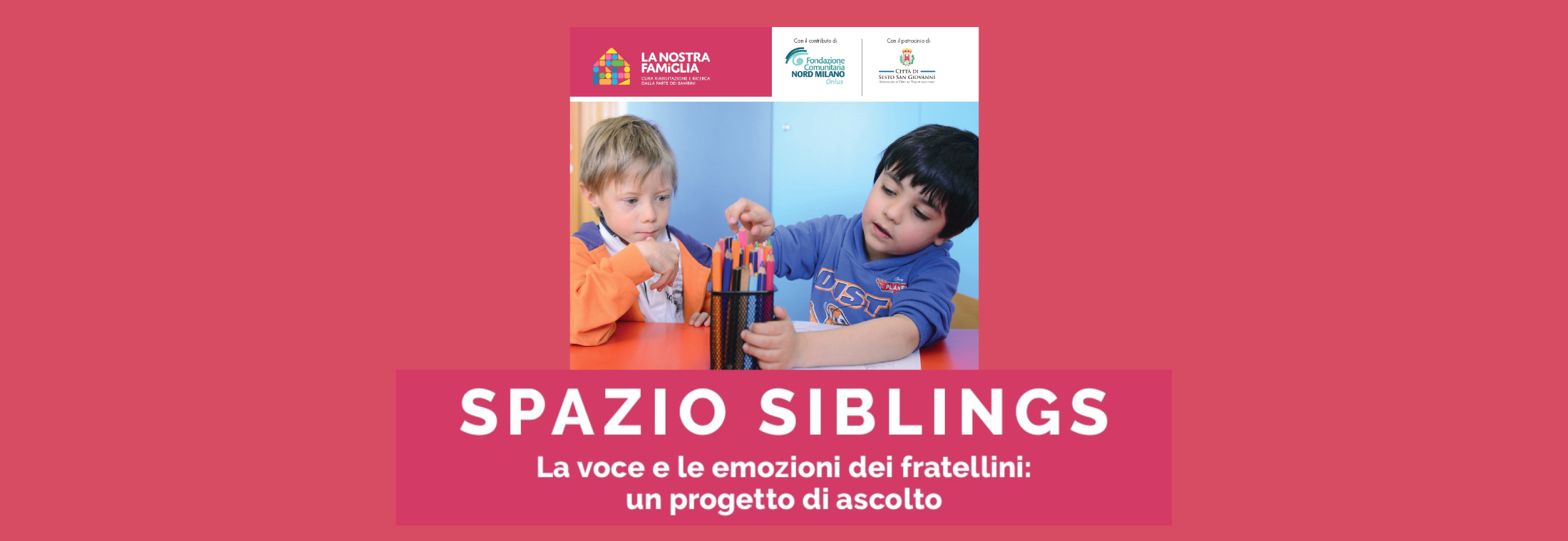 Spazio Siblings: incontri per i genitori che vivono la disabilità
