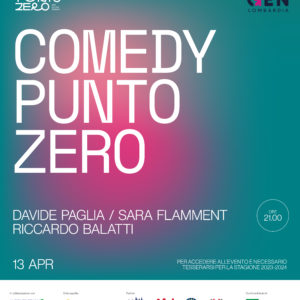 Locandina "Comedy" Punto zero e AGA - 13 aprile 24