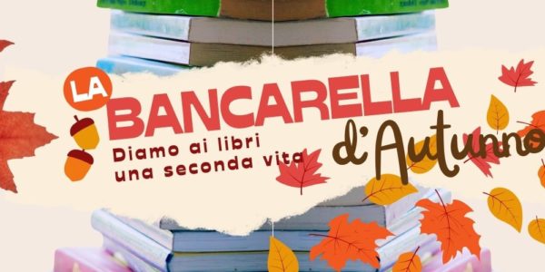 La Bancarella d'autunno: diamo ai libri una seconda vita!