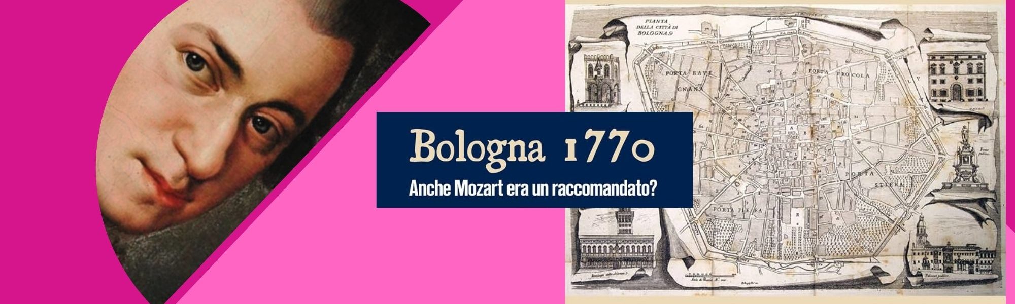 immagine di Mozart e piantina della città di Bologna nel 17700