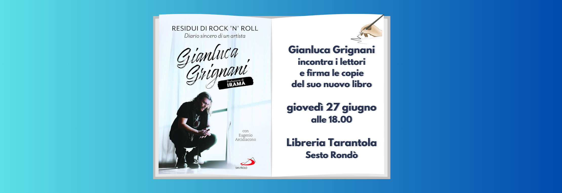 Gianluca Grignani incontra i lettori alla libreria Tarantola