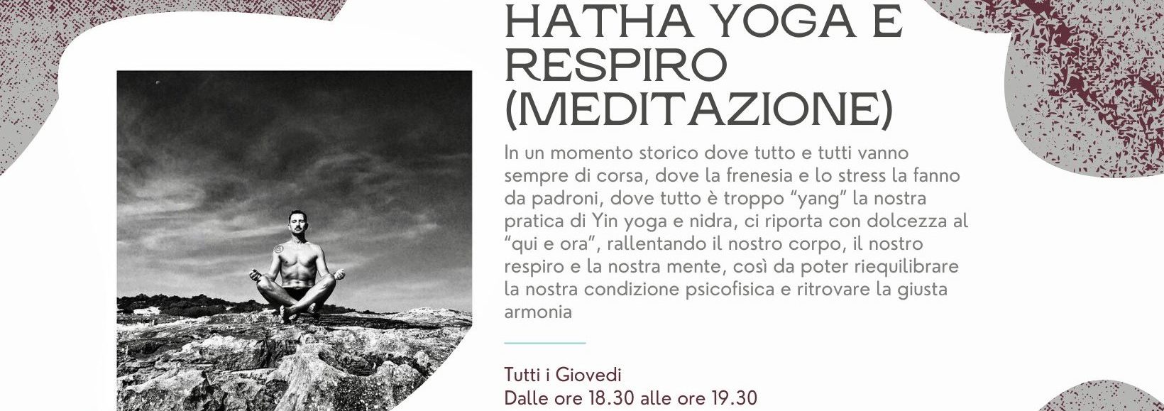 Hatha Yoga meditazione e respiro