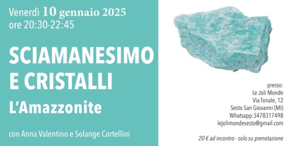 Sciamanesimo e Cristalli; l'Amazzonite